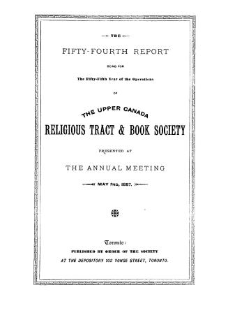 The...report of the Upper Canada religious tract & book society, presented at the annual meeting