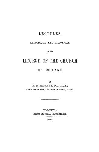 Lectures, expository and practical, on the liturgy of the Church of England