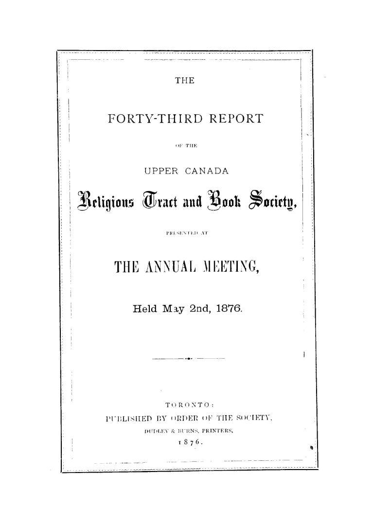 The...report of the Upper Canada religious tract & book society, presented at the annual meeting