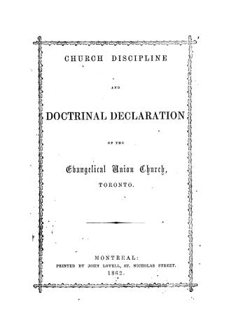 Church discipline and doctrinal declaration of the Evangelical Union Church, Toronto