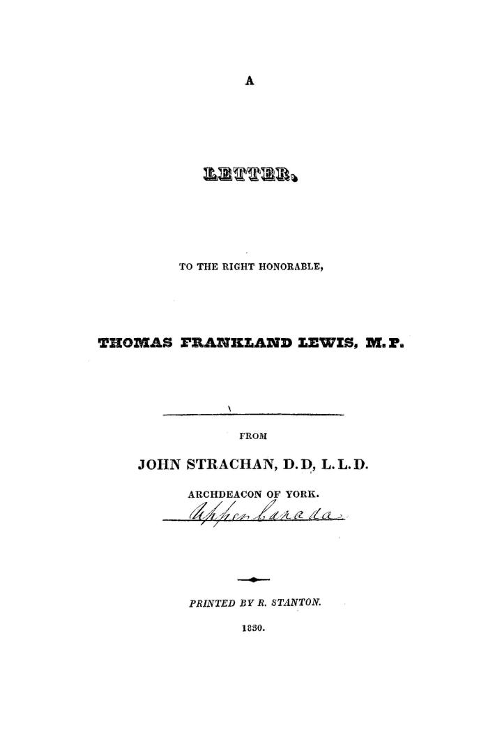 A letter to the Right Honorable Thomas Frankland Lewis, M