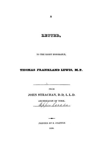 A letter to the Right Honorable Thomas Frankland Lewis, M