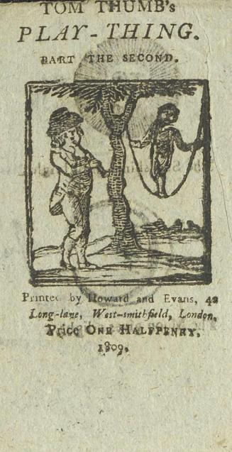 Tom Thumb's play-thing. Part the second