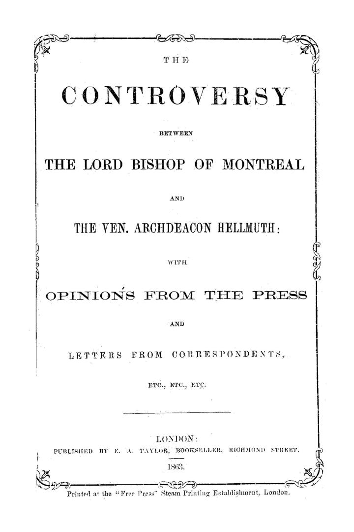 The controversy between the Lord Bishop of Montreal and the Ven