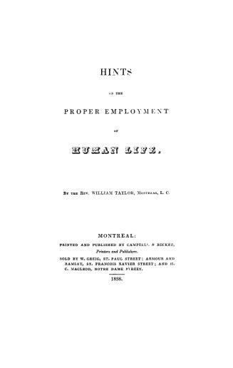 Hints on the proper employment of human life
