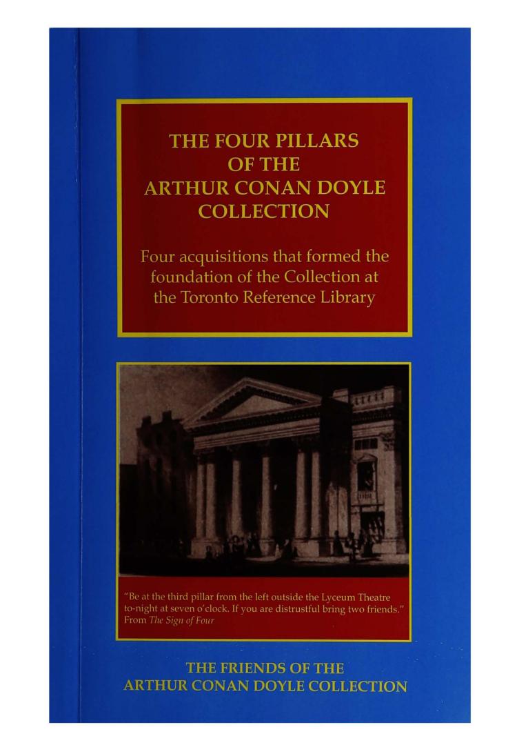 The Four Pillars : the foundations of the Arthur Conan Doyle Collection, Toronto Reference Library