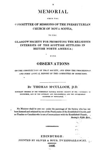 A memorial from the Committee of missions of the Presbyterian church of Nova Scotia to the Glasgow society for promoting the religious interests of th(...)