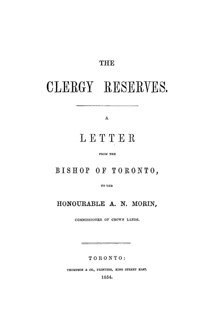 The clergy reserves, a letter from the Bishop of Toronto to the Honourable A