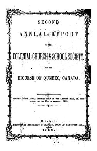 Annual report of the Colonial Church & School Society for the diocese of Quebec, Canada