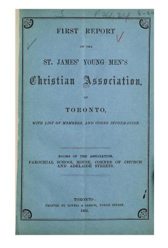 Report of the St. James' young men's Christian association of Toronto, with list of members and other information