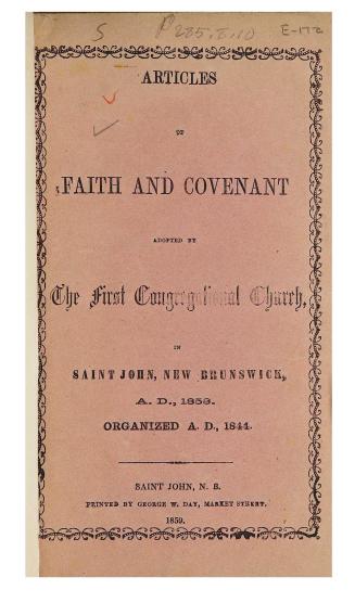 Articles of faith and covenant adopted by the First Congregational church in Saint John, New Brunswick, A