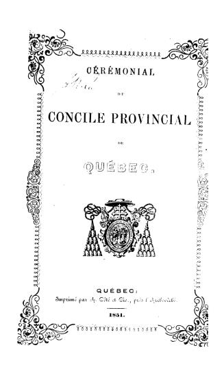 Cérémonial du Concile provincial de Québec