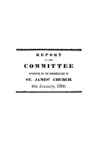 Report of the committee appointed by the congregation of St