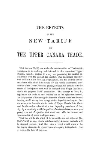The effects of the new tariff on the Upper Canada trade