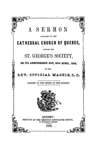 A sermon preached in the cathedral church of Quebec, before the St