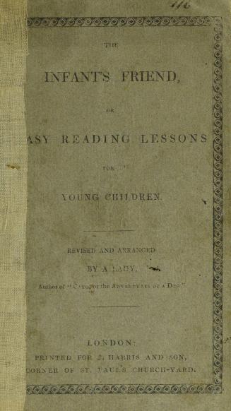 The infant's friend, or, Easy reading lessons for young children