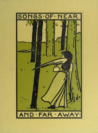 Songs of near and far away