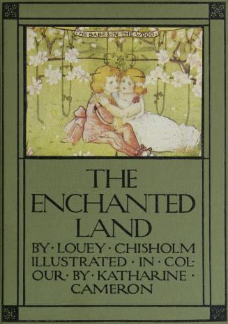 The enchanted land : tales told again