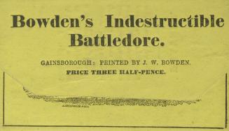 Bowden's indestructible battledore
