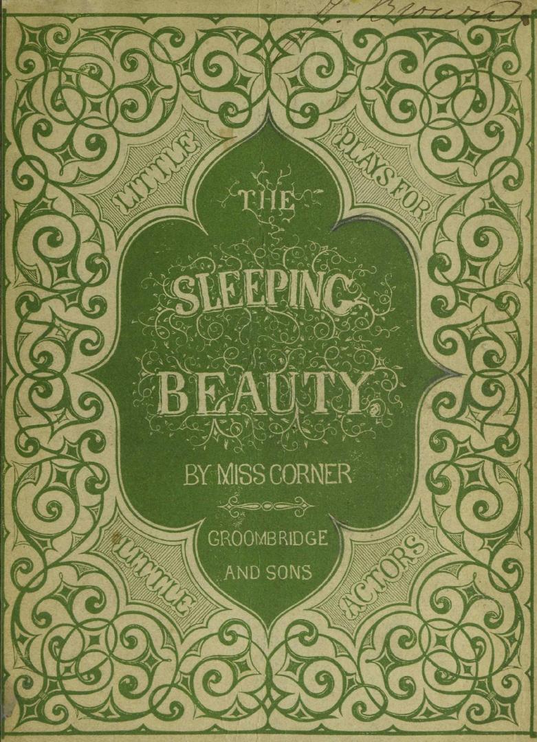 The sleeping beauty : a play for home acting and young performers