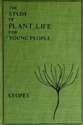 The study of plant life for young people