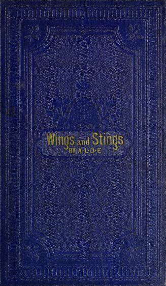 Wings and stings : a tale for the young