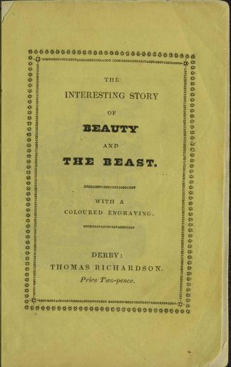 The interesting story of Beauty and the beast : with a coloured engraving