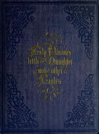 The baron's little daughter : and other tales in prose and verse