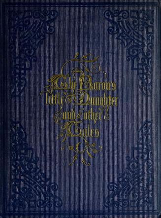 The baron's little daughter : and other tales in prose and verse