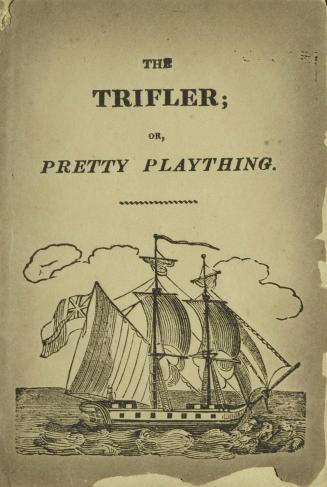 The trifler, or, Pretty plaything