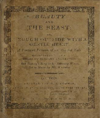 Beauty and the beast, or, A rough outside with a gentle heart : a poetical version of an ancient tale