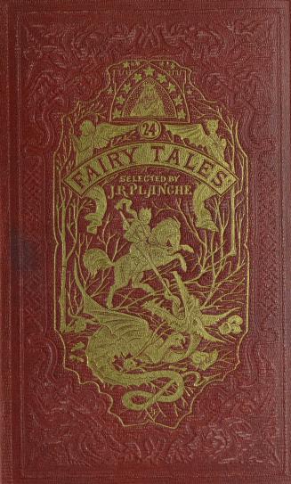 Four and twenty fairy tales : selected from those of Perrault, and other popular writers