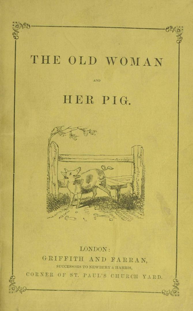 The old woman and her pig