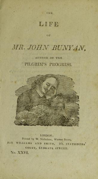 The life of Mr. John Bunyan, author of The pilgrim's progress