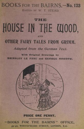 The house in the wood : and other fairy tales from Grimm
