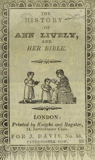 The history of Ann Lively, and her Bible