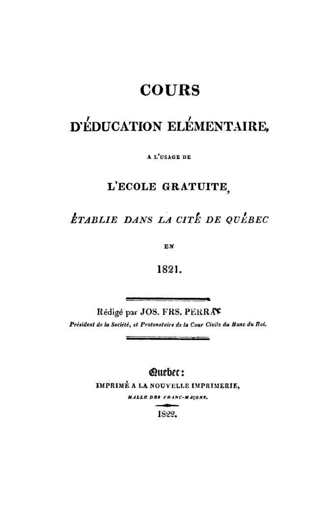 Cours d'éducation élémentaire à l'usage de l'école gratuite établie dans la cité de Québec en 1821