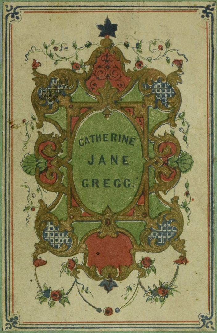 Memoir of Catherine Jane Gregg : who died June 16, 1843, aged three years, all but four days