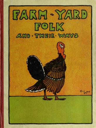 Farm-yard folk and their ways