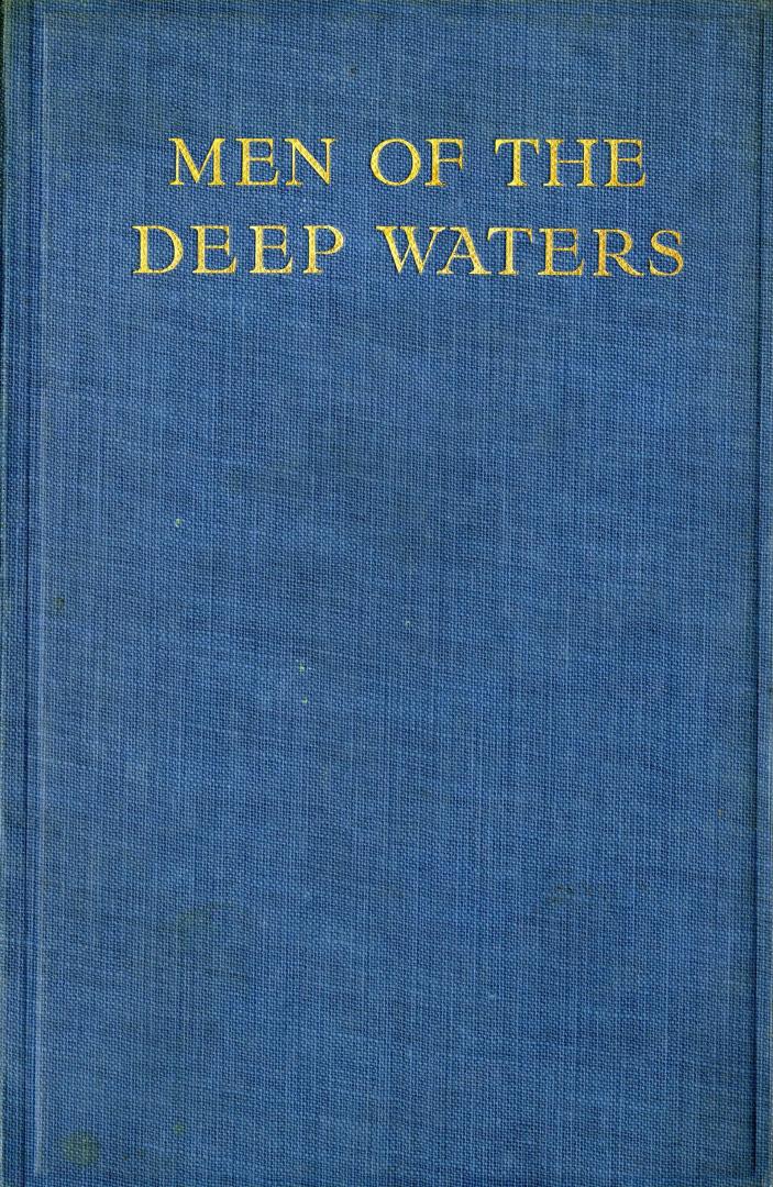 Men of the deep waters