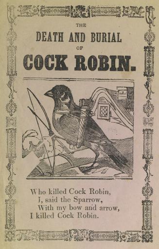 The death and burial of Cock Robin