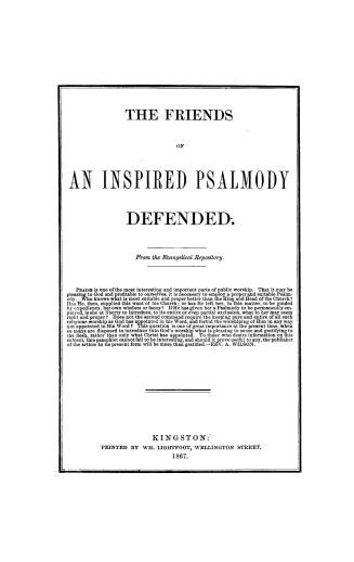 The friends of an inspired psalmody defended
