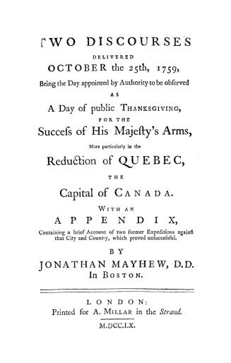 Two discourses delivered October the 25th, 1759, being the day appointed by authority, to be observed as a day of public thanksgiving for the success (...)
