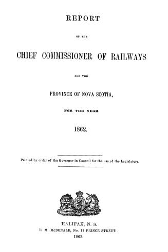 Report of the Chief Commissioner of Railways for the Province of Nova Scotia, for the year