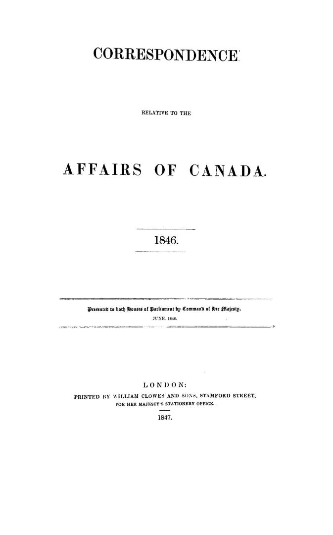 Correspondence relative to the affairs of Canada