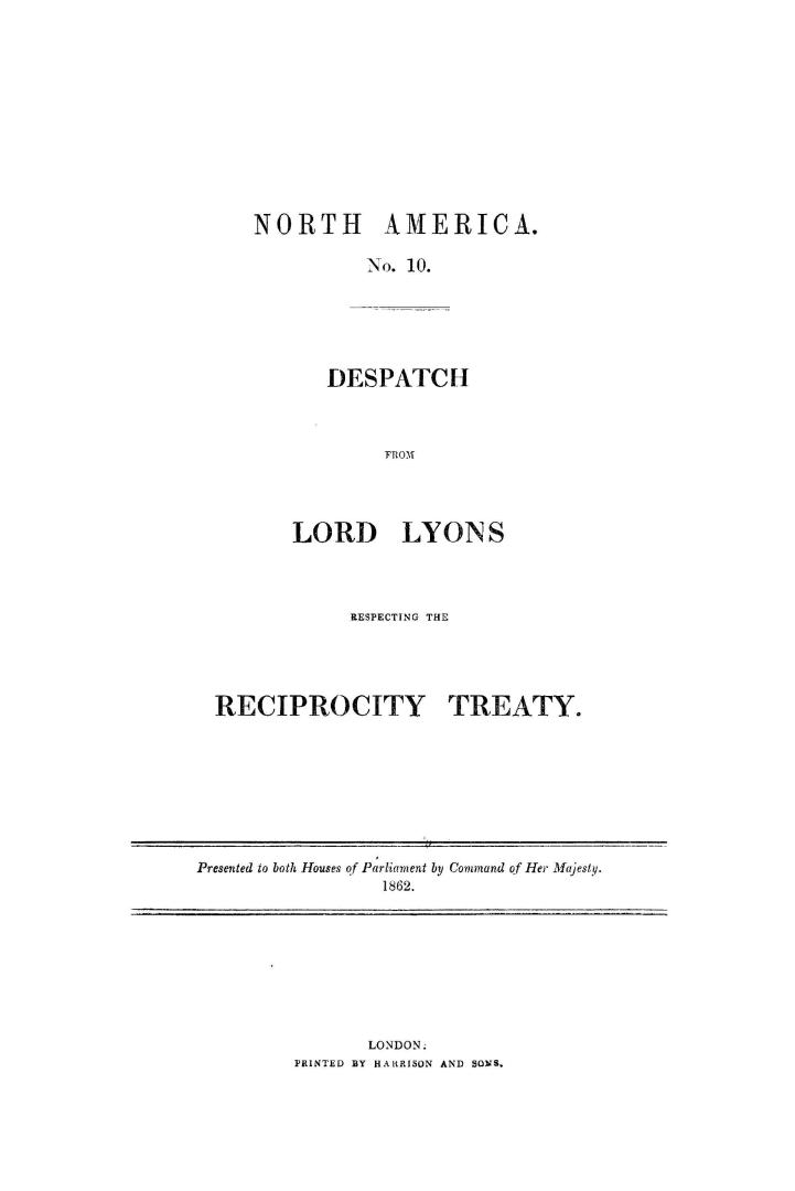 Despatch from Lord Lyons respecting the Reciprocity Treaty