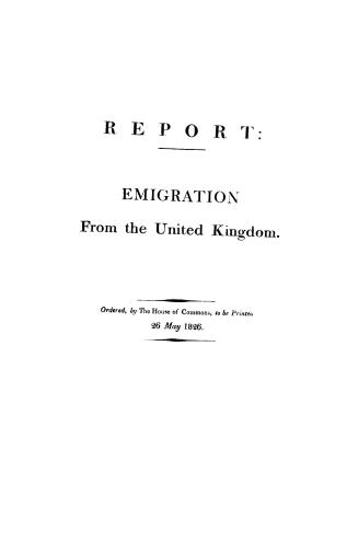 Report from the Select Committee on Emigration from the United Kingdom