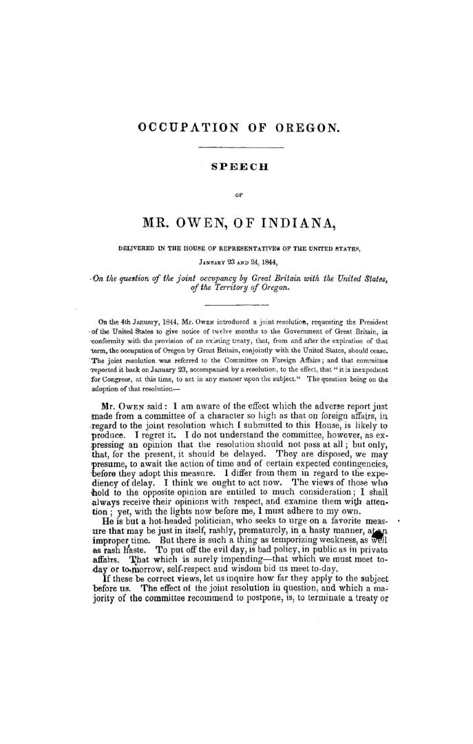 Speech of Mr. Owen, of Indiana, : delivered in the House of Representatives of the United States, January 23 and 24, 1844, on the question of the join(...)
