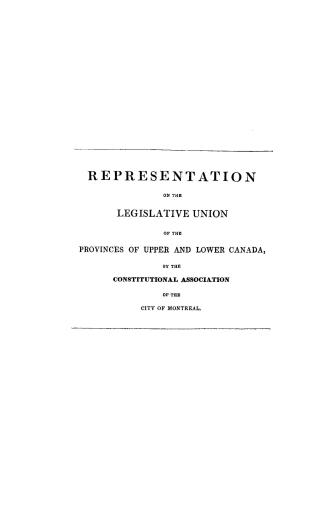 Representation on the legislative union of the provinces of Upper and Lower Canada