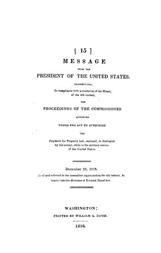 Message from the President of the United States, transmitting, in compliance with a resolution of the House, of the 6th instant, the proceedings of th(...)
